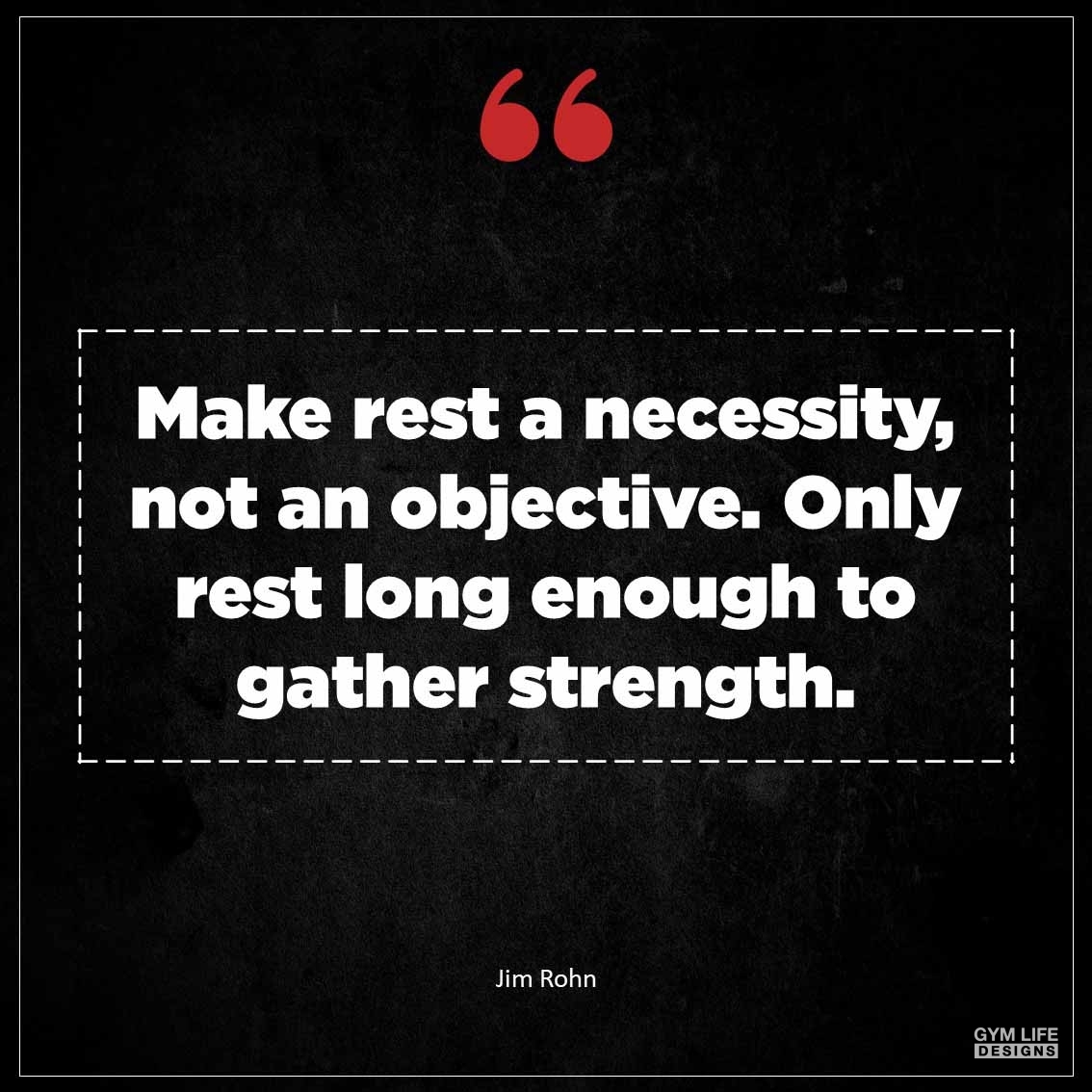Make rest a necessity not an objective Only rest long enough to gather strength 1