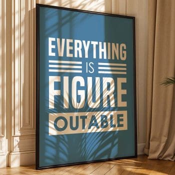 Everything Is Figureoutable - White/Blue