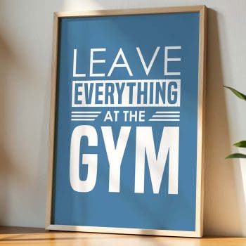 Leave Everything At The Gym - White/Blue