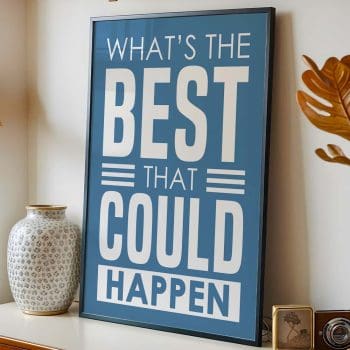 What's The The Best That Could Happen - White/Blue