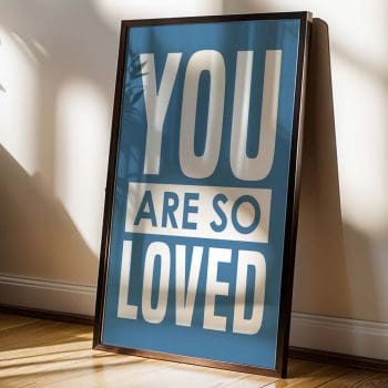 You Are So Loved - White/Blue